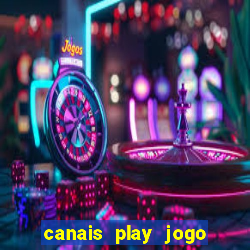 canais play jogo do bahia